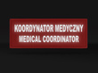 KOORDYNATOR MEDYCZNY MEDICAL COORDINATOR naszywka odblaskowa