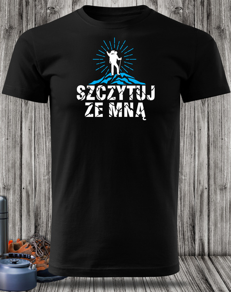 Czarna koszulka T-shirt nadruk SZCZYTUJ ZE MNĄ