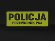 POLICJA PRZEWODNIK PSA naszywka odblaskowa