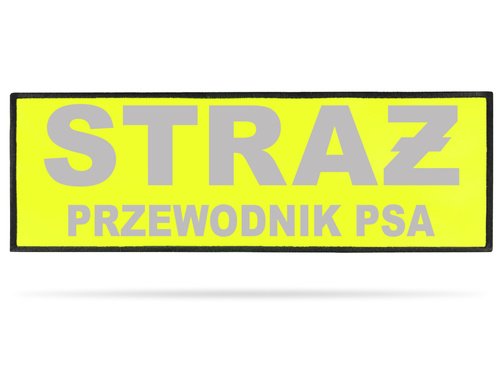 STRAŻ PRZEWODNIK PSA naszywka odblaskowa