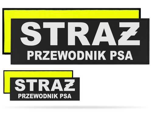 STRAŻ PRZEWODNIK PSA zestaw naszywek odblaskowych