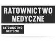RATOWNICTWO MEDYCZNE zestaw naszywek odblaskowych