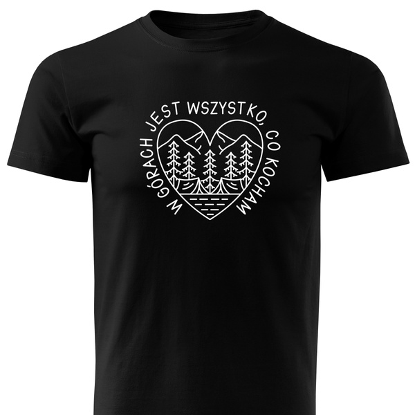 Czarna koszulka T-shirt nadruk W GÓRACH JEST WSZYSTKO, CO KOCHAM