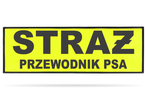 STRAŻ PRZEWODNIK PSA naszywka odblaskowa