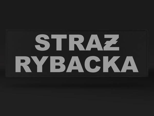 STRAŻ RYBACKA naszywka odblaskowa