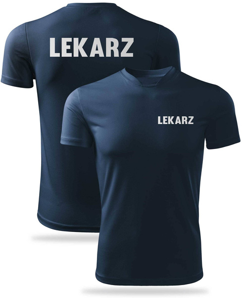 Termoaktywna koszulka T-shirt nadruk LEKARZ