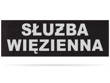 SŁUŻBA WIĘZIENNA emblemat odblaskowy